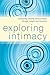 Exploring Intimacy: Cultivating Healthy Relationships through Insight and Intuition