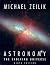 Astronomy: The Evolving Uni...