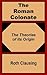 The Roman Colonate: The Theory of Its Origin