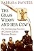 The Grass Widow and Her Cow: An Enclosing Account of Country Life in Wartime Britain