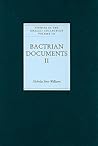 Bactrian Documents from Northern Afghanistan II: Letters and Buddhist Texts