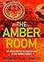 The Amber Room : The Contro...