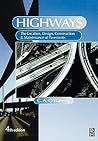 Highways: The Location, Design, Construction & Maintenance of Pavements