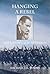 Hanging a Rebel by Michael J.K. Walsh