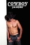 Cowboy by J.M. Snyder