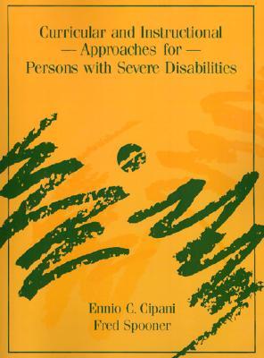 Curricular and Instructional Approaches For Persons With Severe Disabilities (Paperback)