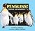 Penguins! by Laurence Pringle Penguins! by Laurence Pringle