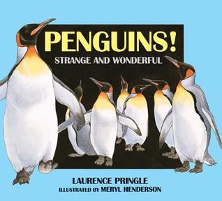 Penguins!: Strange and Wonderful (Hardcover)