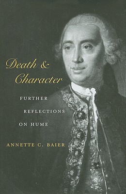 Death and Character: Further Reflections on Hume (Hardcover)