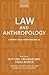 Current Legal Issues, Volume 12: Law and Anthropology