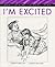 I'm Excited