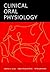 Clinical Oral Physiology by Peter Svensson