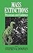 Mass Extinctions: Process and Evidence