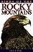 Birds of the Rocky Mountains by Chris Fisher