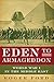 Eden to Armageddon: World W...