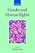 Gender and Human Rights (Collected Courses of the Academy of European Law)