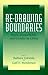 Re-Drawing Boundaries: Work, Households, and GEND (Studies on China)