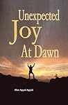 Unexpected Joy at Dawn