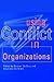 Using Conflict in Organizations