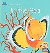 In the Sea (Learn With Animals)