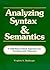 Analyzing Syntax & Semantics Textbook