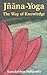 Jnana-yoga: The Way of Life