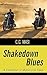 Shakedown Blues: A Collection of Motorcycle Tales