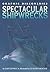 Spectacular Shipwrecks (Graphic Discoveries)