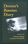 Dreiser's Russian Diary (The University of Pennsylvania Dreiser Edition)