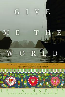 Give Me the World (Adventura Books)
