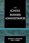 The School Business Administrator The School Business Administrator