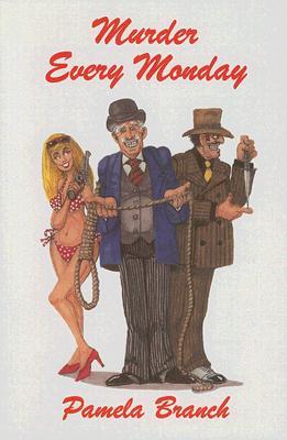 Murder Every Monday (Paperback)