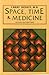 Space, Time, and Medicine: ...