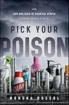 Pick Your Poison by Monona Rossol