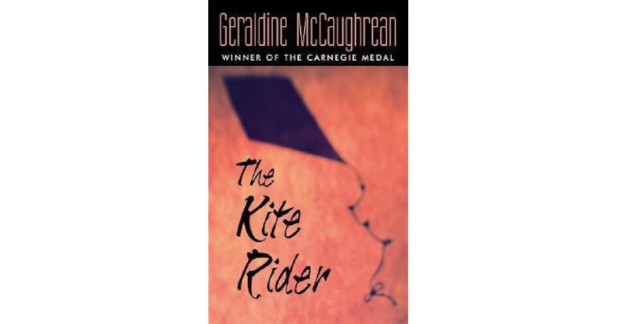 The Kite Rider by Geraldine McCaughrean