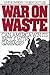 War on Waste by Robert  Gottlieb