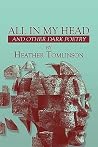 All in My Head: And Other Dark Poetry All in My Head: And Other Dark Poetry