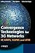Convergence Technologies fo...