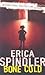Bone Cold by Erica Spindler