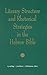 Literary Structure and Rhetorical Strategies in The Hebrew Bible