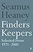 Finders Keepers: Selected Prose, 1971-2001