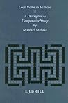 Loan Verbs in Maltese: A Descriptive and Comparative Study (Studies in Semitic Languages and Linguistics, 21)