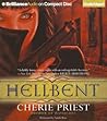 Hellbent by Cherie Priest