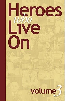 Heroes Who Live On Vol. 3 (Paperback)