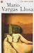 La casa verde by Mario Vargas Llosa