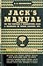 Jack's Manual 1933 Reprint: A Handbook of Information for Homes, Clubs, Hotels, & Restaurants