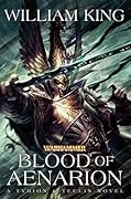 Blood of Aenarion (Tyrion &amp; Teclis, #1) 