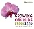 Growing Orchids from Seed by Philip Seaton