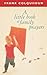 A Little Book of Family Pra...