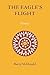 The Eagle's Flight: Poems